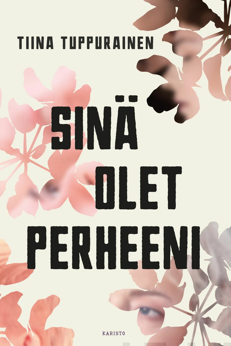 Sinä olet perheeni