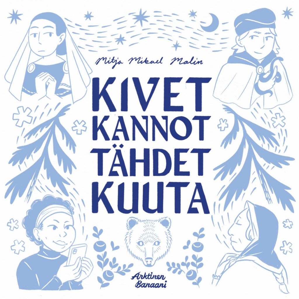 Kivet, kannot, tähdet,&nbsp;kuuta